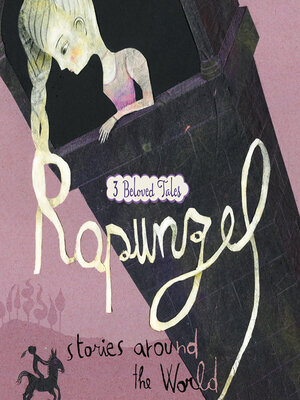 cover image of Rapunzel Stories Around the World